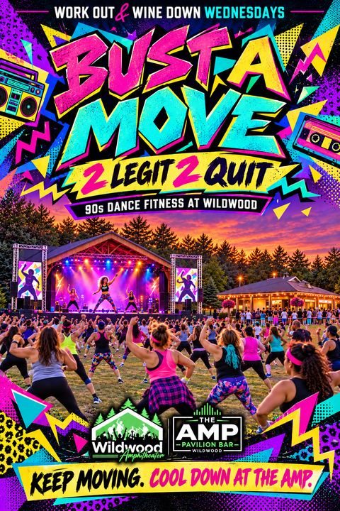Bust A Move poster, 90s dance fitness at Wildwood