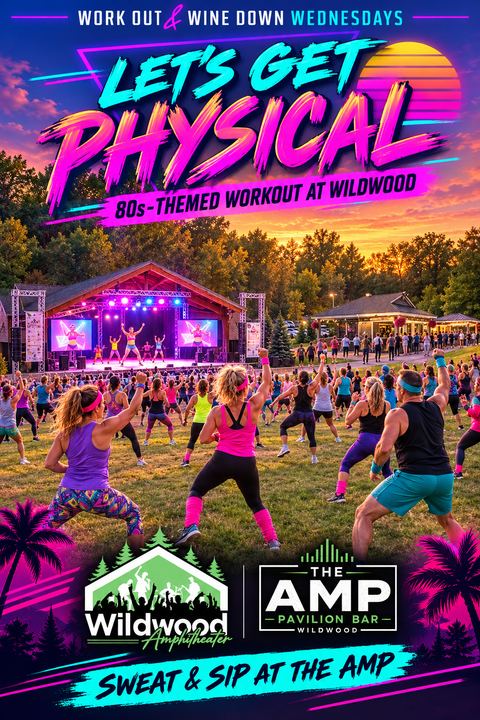 Let's Get Physical poster, 80s workout at Wildwood
