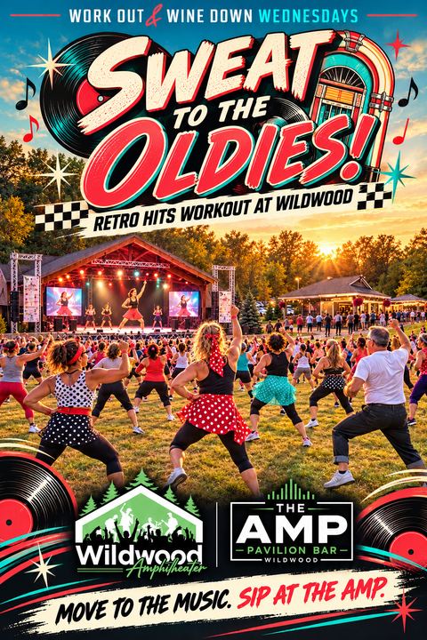 Sweat to the Oldies poster, Retro hits workout at Wildwood